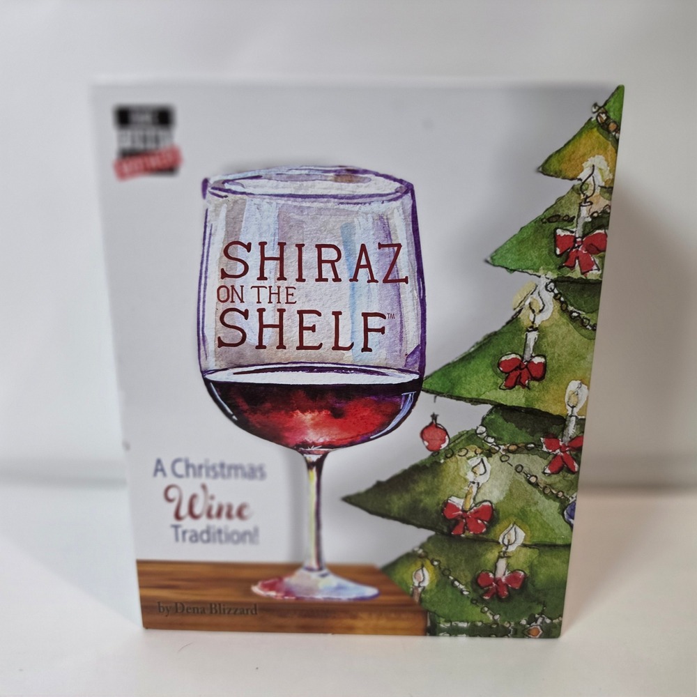 Shiraz On The Shelf Christmas Wine Tradition Set‎ Dena Blizzard One Funny Mother